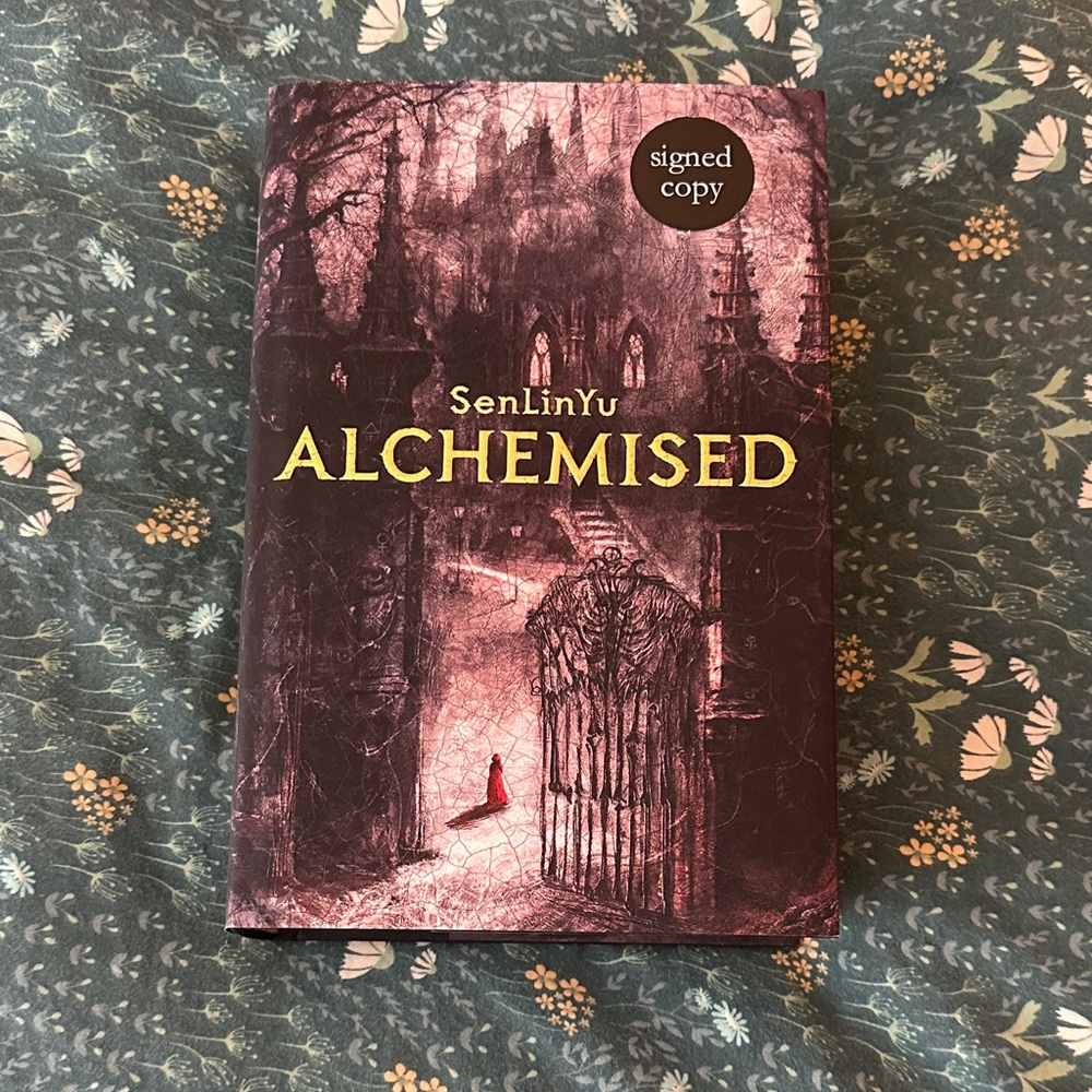 Waterstones signed first edition of Alchemised by SenLinYu